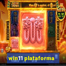 win11 plataforma